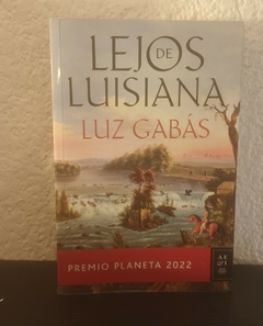 Lejos de Luisiana (usado) - Luz Gabás