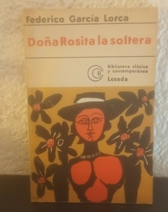 Doña rosita la soltera (usado) - Federico Garcia Lorca