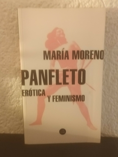 Panfleto erótica y feminismo (usado) - María Moreno