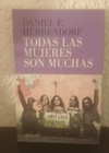 Todas las mujeres son muchas (usado) - Daniel E. Herrendorf