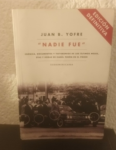 Nadie Fue (usado, detalle en tapa) - Juan B. Yofre (grande)