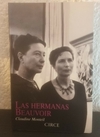 Las hermanas Beauvoir (usado) - Claudine Monteil