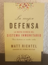 La nueva ciencia del sistema inmunitario (usado) - Matt Richtel