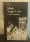 Cinco esquinas (usado) - Mario Vargas Llosa