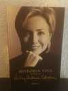 Historia viva memorias (usado) - Hillary R. Clinton