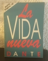 La vida nueva (usado) - Dante