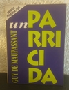 Un parricida (usado) - Guy De Maupassant (54)