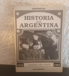 Vísperas del golpe (usado) - Historia De La Argentina