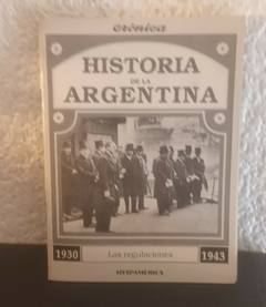 Las regulaciones (usado) - Historia De La Argentina