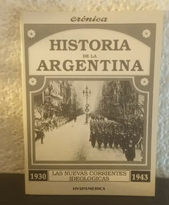 Las nuevas corrientes ideologicas (usado) - Historia De La Argentina