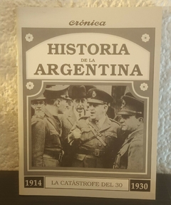 La catástrofe del 30 (usado) - Historia De La Argentina