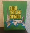 Guia del tercer mundo (usado) - El mundo visto desde el Sur