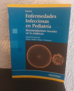 Enfermedades infecciosas en Pediatría (usado) - Isaacs