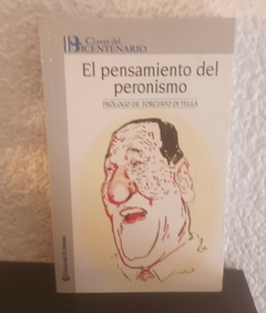 El pensamiento del peronismo (usado) - Ricardo J. De Titto