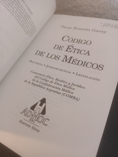 Código de ética de los médicos (usado) - Oscar Ernesto Garay en internet