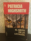 El grito de la lechuza (usado) - Patricia Highsmith (1997)