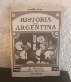 El aparato de la coacción (usado) - Historia De La Argentina