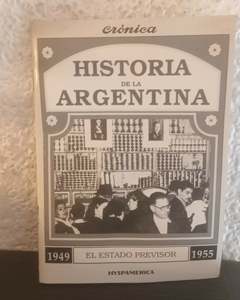 El Estado previsor (usado) - Historia De La Argentina