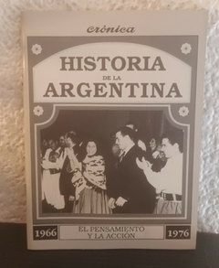 El pensamiento y la acción (usado) - Historia De La Argentina