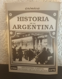 Argentina capital mundial de la inflación (usado) - Historia De La Argentina