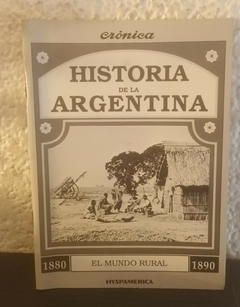 El mundo rural (usado) - Historia De La Argentina