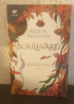 Boulevard después de él (usado) - Flor M. Salvador