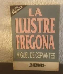 La ilustre fregona (usado) - Cervantes