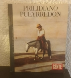 Prilidiano Pueyrredon (usado) - El Arte De Los Argentinos