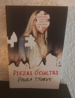 Piezas Ocultas (usado) - Paula Stokes