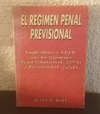 El regimen penal previsional (usado) - Julio M. Rojt