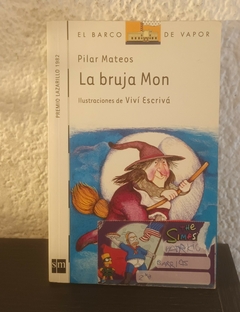 La bruja Mon (usado) - Pilar Mateos