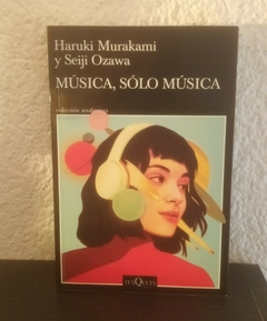 Música, sólo música (usado) - Haruki Murakami