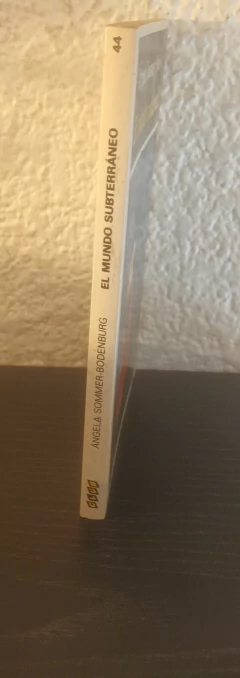 El mundo subterráneo (usado) - Angela Sommer Bodenburg - comprar online