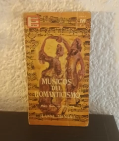 Musicos del romanticismo (usado, detalle en tapa) - Jeanne Menant