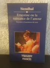 Ernestine o el nacimiento (usado) - Stendhal - (español - Frances)