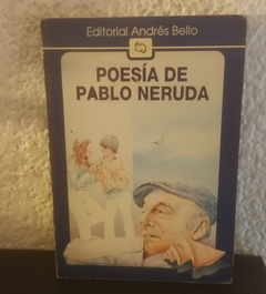 Poesia de Pablo Neruda (usado, manchas en parte inferior de hojas totalmente legible) - Neruda