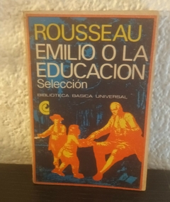 Emilio o la educacion seleccion (usado) - Rousseau