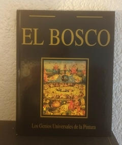 Los Genios Universales De La Pintura (usado) - El Bosco