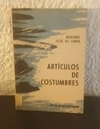 Artículos de costumbres (usado) - Mariano José de Larra