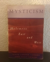 Mysticism Holiness East And West (escritos en birome) - Carmody