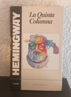 La quinta columna (usado) - Ernest Hemingway