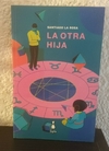 La otra hija (usado) - Santiago La Rosa