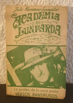 Academia lunfarda (usado, dos escritos en birome) - Julio Ravanazzo Sanmartino