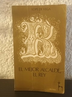 El mejor alcalde, El rey (usado) - Lope de Vega