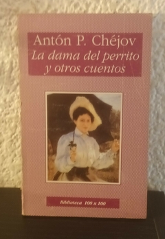 La dama del perrito y otros cuentos (usado) - Chejov