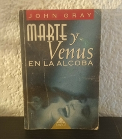 Marte y venus en la alcoba (usado) - John Gray