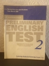 Preliminary English Test 2 (usado, marcas en lapiz)- Cambridge