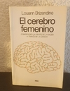 El cerebro femenino (usado) - Louann Brizendine