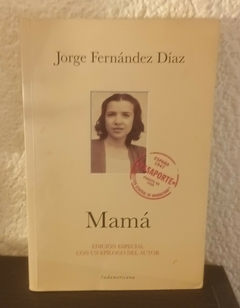 Mamá (usado, d) - Jorge Fernández Díaz