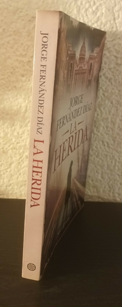 La herida (usado) - Jorge Fernández Díaz (2018) - comprar online